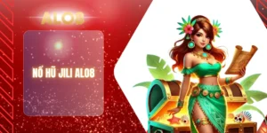 NỔ HŨ JILI ALO8